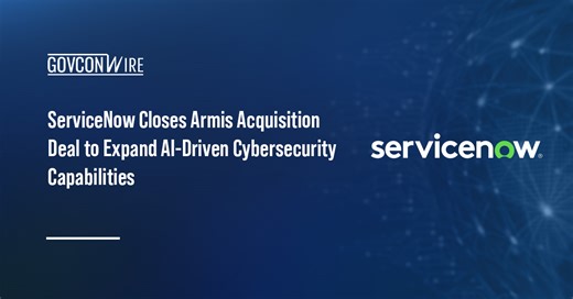 ServiceNow Closes Armis Acquisition Deal