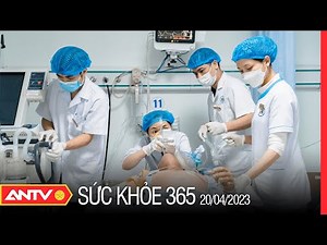 Viêm phổi: Nguyên nhân, triệu chứng, chẩn đoán và cách điều trị | Sức khỏe 365 | ANTV