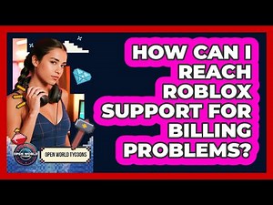 How Can I Reach Roblox Support For Billing Problems?