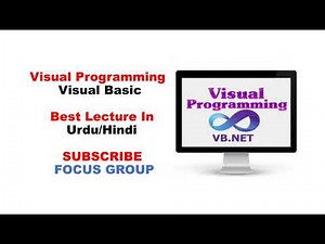 Introduction Of Visual Basic || Visual Programming || Lecture in Urdu/Hindi