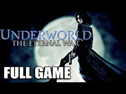 Underworld: The Eternal War - FULL GAME walkthrough | Longplay