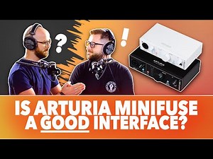 Is Arturia MiniFuse a good interface? Everything explained/demoed.