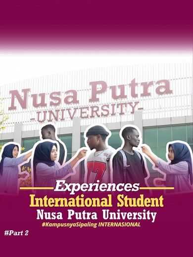 University Life at Nusa Putra University - Part 2