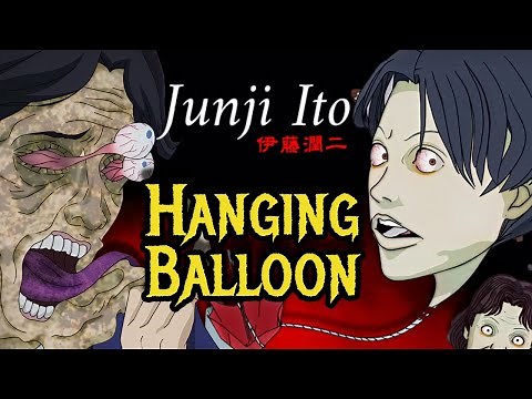 Hanging Balloon Explored – One Of The Junji Ito's Most Terrifying Stories Of All Time