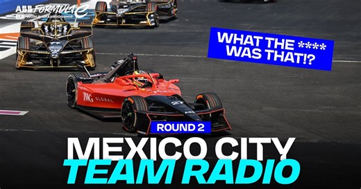 WATCH: The best team radio from the 2026 Hankook Mexico City E-Prix