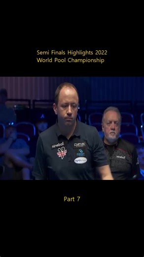 Semi Finals Highlights 2022 World Pool Championship