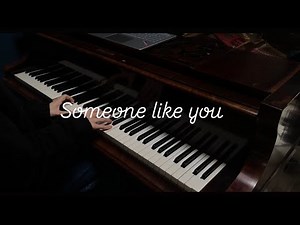 Adele - Someone like you (piano cover)