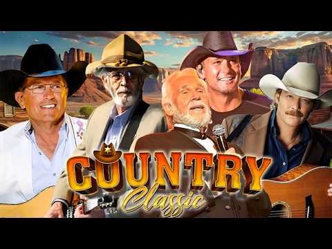 The Best Classic Country Music 2026 - George Strait, Alan Jackson, Willie Nelson, Don Williams