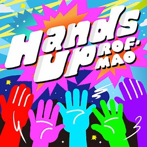 【中日羅歌詞翻譯】 Hands Up - ROF-MAO - jasmine8769的創作 - 巴哈姆特
