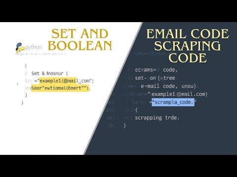 Python Sets & Booleans | Email Scraping Code+ Bulk Email sending code Easily
