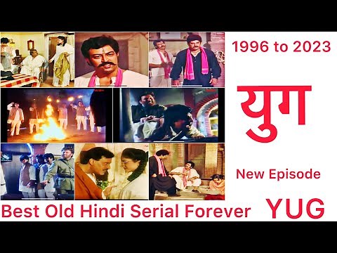 YUG Old Serial || 1993 to 2025 || Yug Badla Hindustan || Yug New Episode