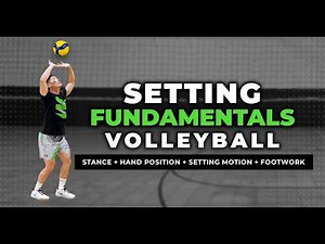 Volleyball SETTING Fundamentals Online Course | Technique, Drills, Game Situations