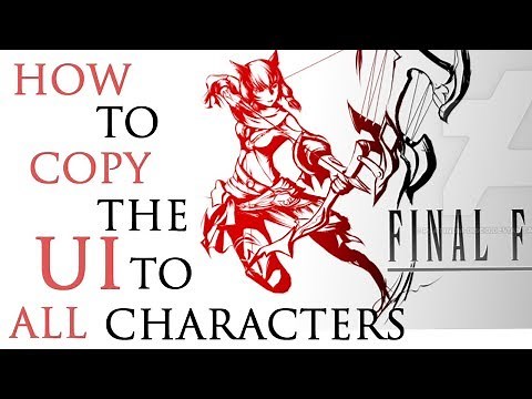 How to copy UI settings to ALL CHARACTERS - FF XIV ONLINE