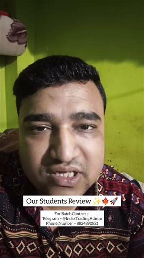 Our Students Review ✨ - The Index Trading 🍁 { Krishna Tiwari }