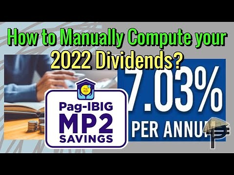 How to Manually Compute your 2022 Pag-Ibig MP2 Dividends