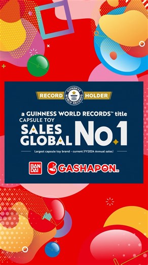 🎉Gashapon™ has been loved for 48 years! Thanks to all of you, it’s now officially the world’s best-selling capsule toy brand, recognized by Guinness World Records™! 🏆🌍 In 2024, over 220 million units were produced — that’s nearly the height of Earth! 🌏✨ From Bandai to the world… Gashapon™ is the No.1! 💫🎊 [Store Information] 2F, Mitsukoshi Mall BGC 3F, GH Mall 4F, Robinsons Opus Mall 3F, Rustans Makati Mall 3F, SM City J MALL 3F, SM Mall of Asia, North Main 4F, Eastwood Mall, Quezon City 4F