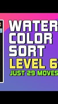 Water Color Sort Level 604 Walkthrough [29 Moves!]
