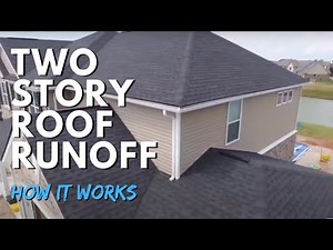 How 2 Story Home Gutter Drain Systems Work