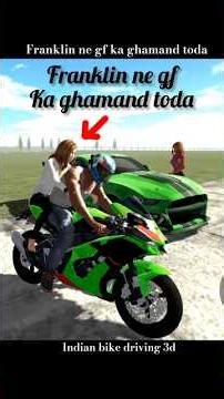 Franklin ne gf ka ghamand toda I indian bike driving 3d games #shorts #indianbikedriving3d #ytshorts