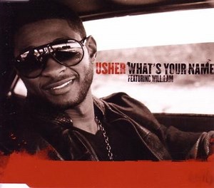 Usher Featuring Will.I.Am - What's Your Name