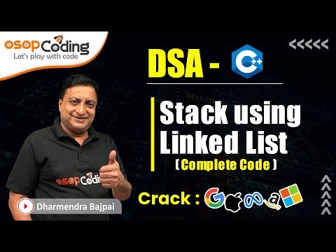 Stack Implementation using Linked List | DSA using C++ | Crack MANNG Company #dsa #placementseries