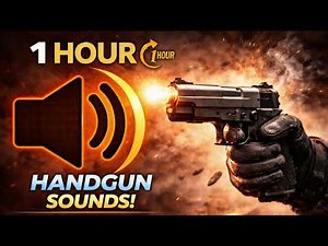 1 Hour of Pistol Gun Sounds — Realistic Handgun Fire SFX
