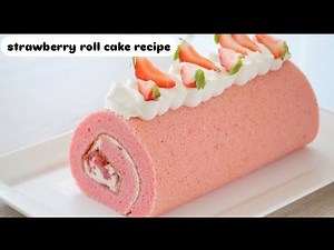 Easy Strawberry Roll Cake