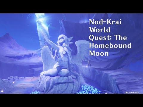 Genshin Impact | Nod-Krai World Quest: The Homebound Moon