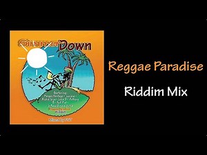 Reggae Paradise Riddim Mix (2005)