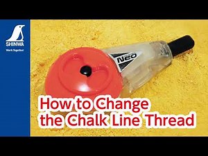 【Shinwa】How to Change the Chalk Line Thread