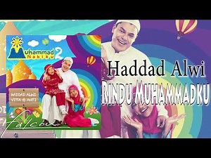 Haddad Alwi - Rindu Muhammadku (Official Audio)