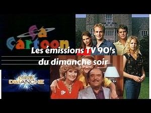Les émissions TV 90's du dimanche soir