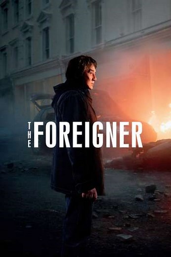 The Foreigner (2017) - Where to Watch