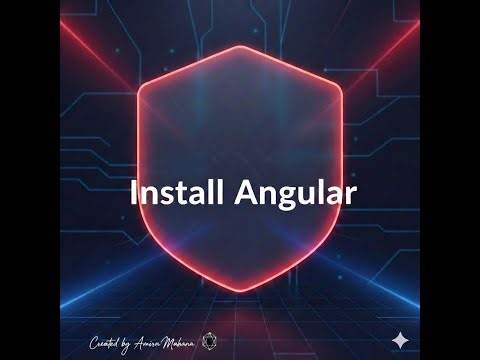 # 007 Install Angular | Angular