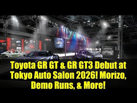 Toyota GR GT & GR GT3 Debut at Tokyo Auto Salon 2026! Morizo, Demo Runs, & More!