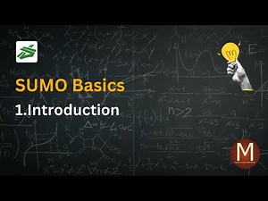 SUMO Basics : Introduction and Network Creation