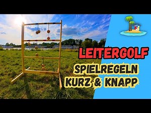 Leitergolf leicht gemacht: Deine ultimative Spielanleitung