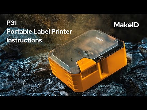 MakeID P31 Unboxing | How to use P31 label printer? | P31Tutorial