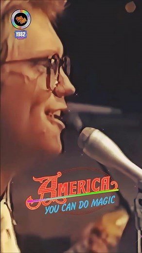 America - You can do magic (1982)