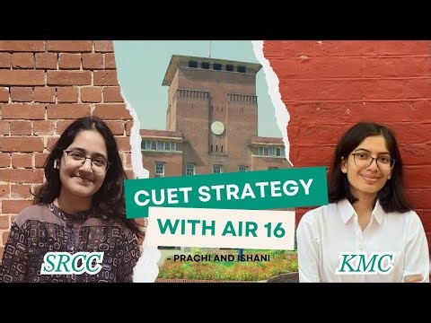 How to start preparing for CUET and general tips | Class 12th | Delhi University