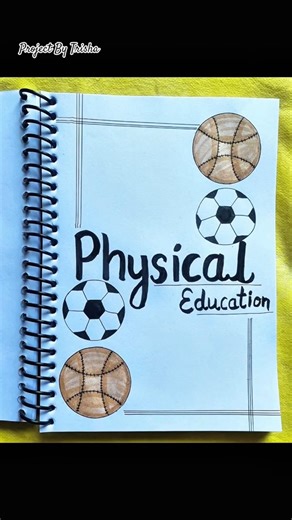 Physical Education Cover Page Design | PE Project Front Page | Easy & Beautiful