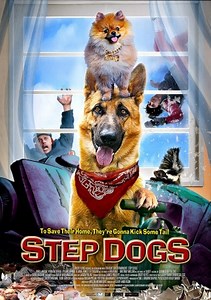 Step Dogs (Film, 2013) - MovieMeter.nl