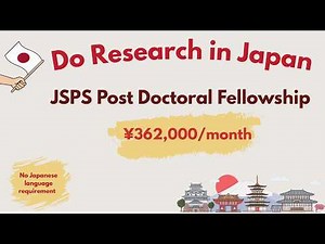 Fully Funded Postdoc in Japan 🇯🇵 | JSPS Postdoctoral Fellowship Explained