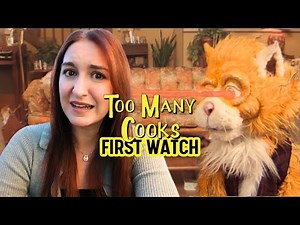 Reacting to Too Many Cooks