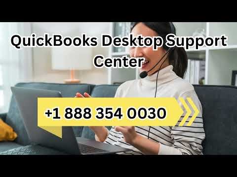 QuickBooks Desktop Support Center (Premium Assistance Helpline™)