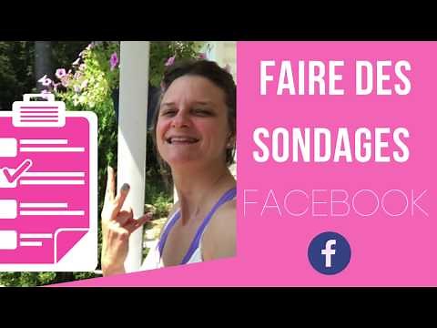3 FAÇONS DE CRÉER UN SONDAGE FACEBOOK