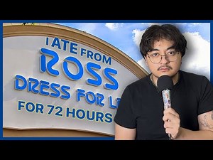 I Ate Food From Ross for 72 Hours
