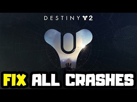 FIX Destiny 2 Crashing, Not Launching, Freezing & Black Screen