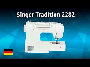 Singer Tradition 2282 sewing machine | TEST | German