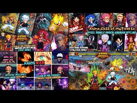 RELEASE‼️ ANIME CrossOver Clash of The Multiverse Pixel Mobile - Android OFFLINE Update 2026💯🔥